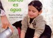 Nuestro mundo es agua