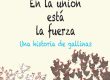 En la unión está la fuerza